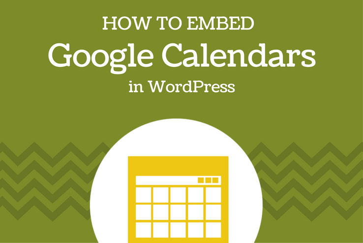 Embed Google Calendars in WordPress