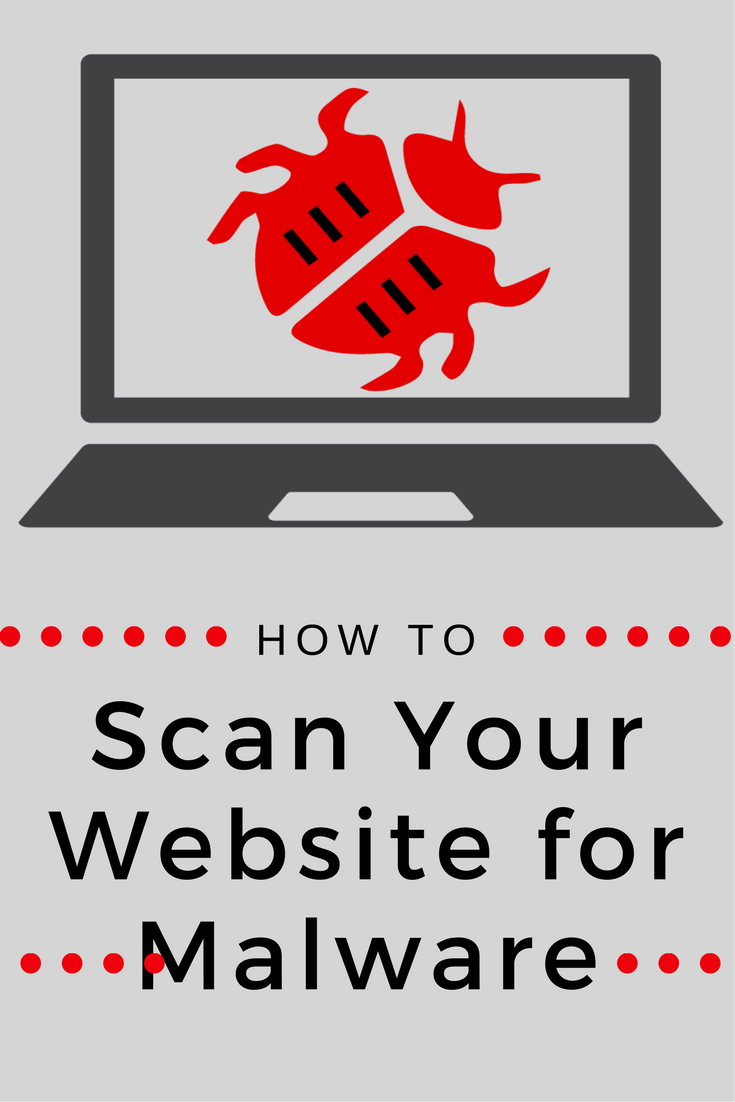 How To Scan Your Site For Malware: A Simple Guide For WordPress