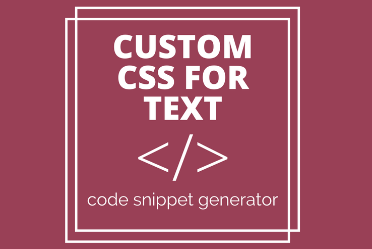 Custom CSS for Text