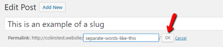 Use dashes to separate words in your slug
