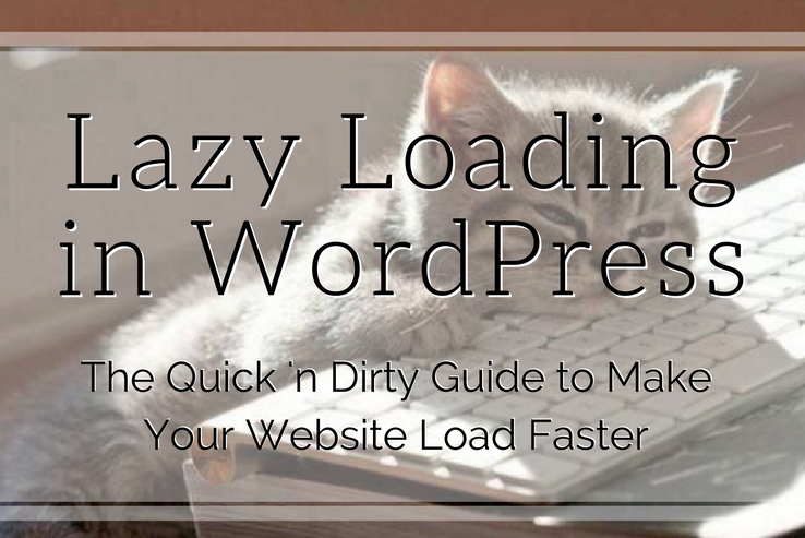 Lazy Loading in WordPress