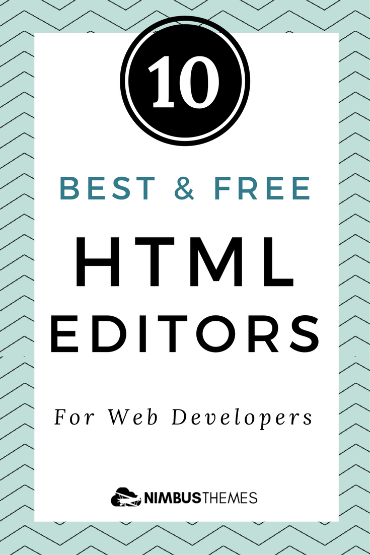 10 Best Free And Premium HTML Editors For Web Developers