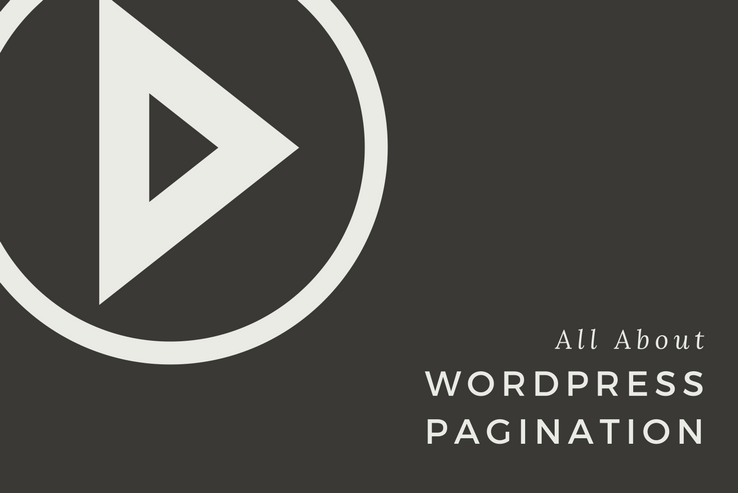 All About WordPress Pagination